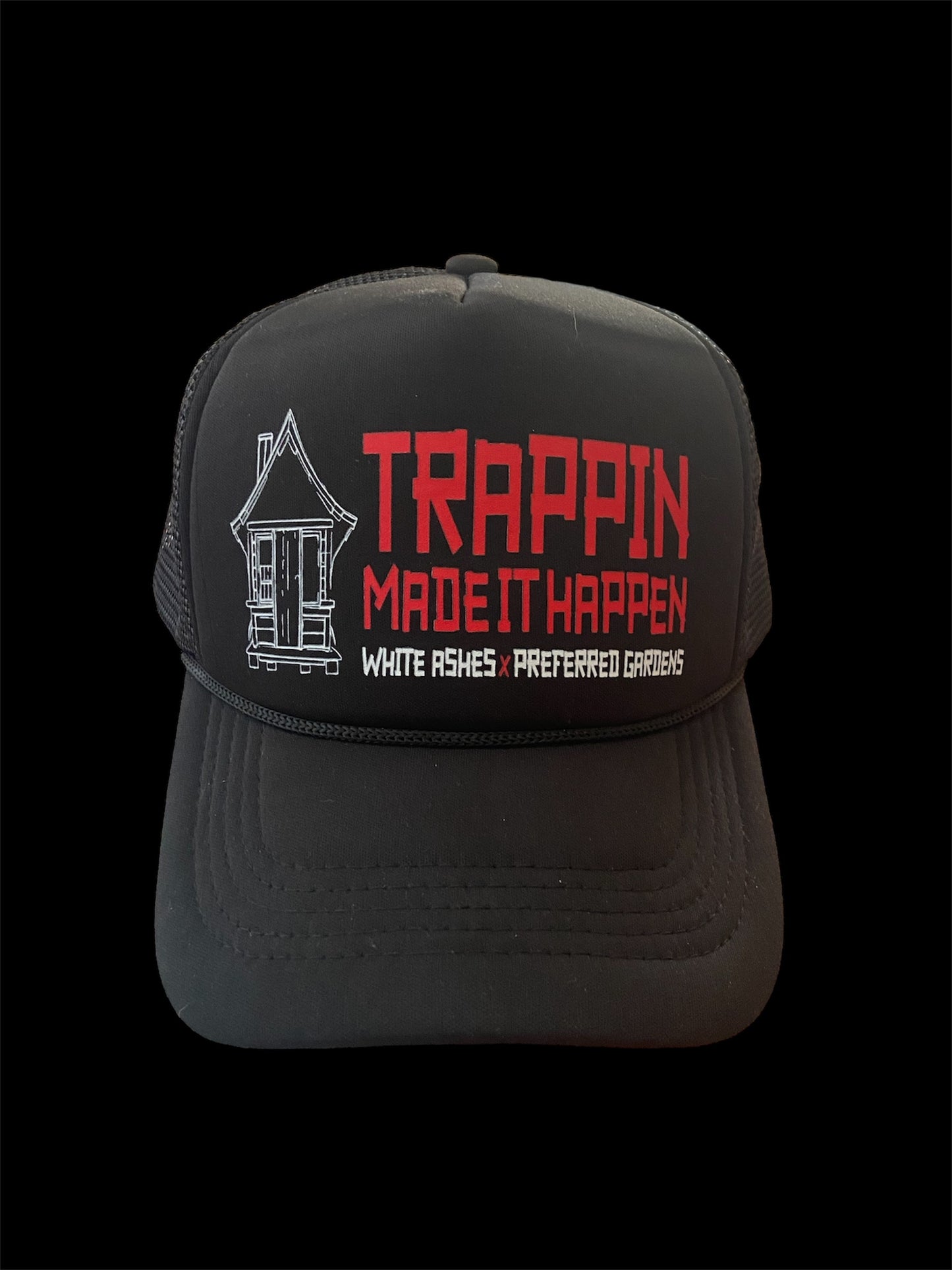 Trappin Made It Happen trucker hat